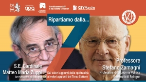 Volontarja 2020/2021, il cardinale Zuppi e il prof. Zamagni protagonisti dell&#039;ultima iniziativa on line
