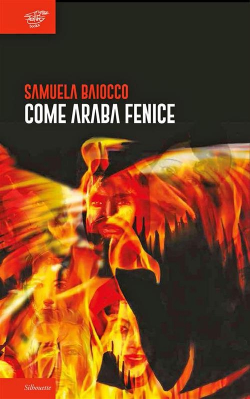 Presentazione del libro &quot;Come araba fenice&quot; con l’autrice Samuela Baiocco
