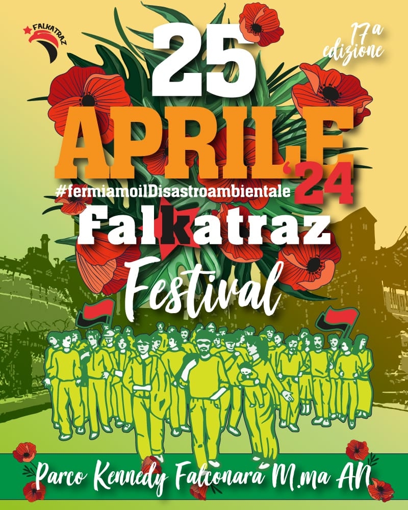 Impegno arte e controcultura al 25 Aprile del Falkatraz Festival